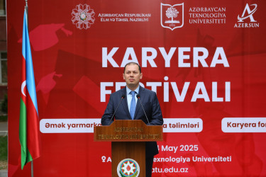 Azərbaycan Texnologiya Universitetində Karyera Festivalının açılış mərasimi keçirilib