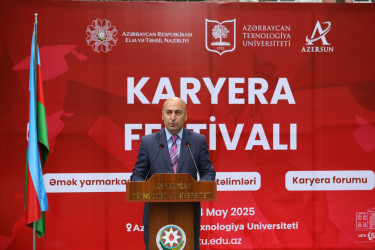 Azərbaycan Texnologiya Universitetində Karyera Festivalının açılış mərasimi keçirilib
